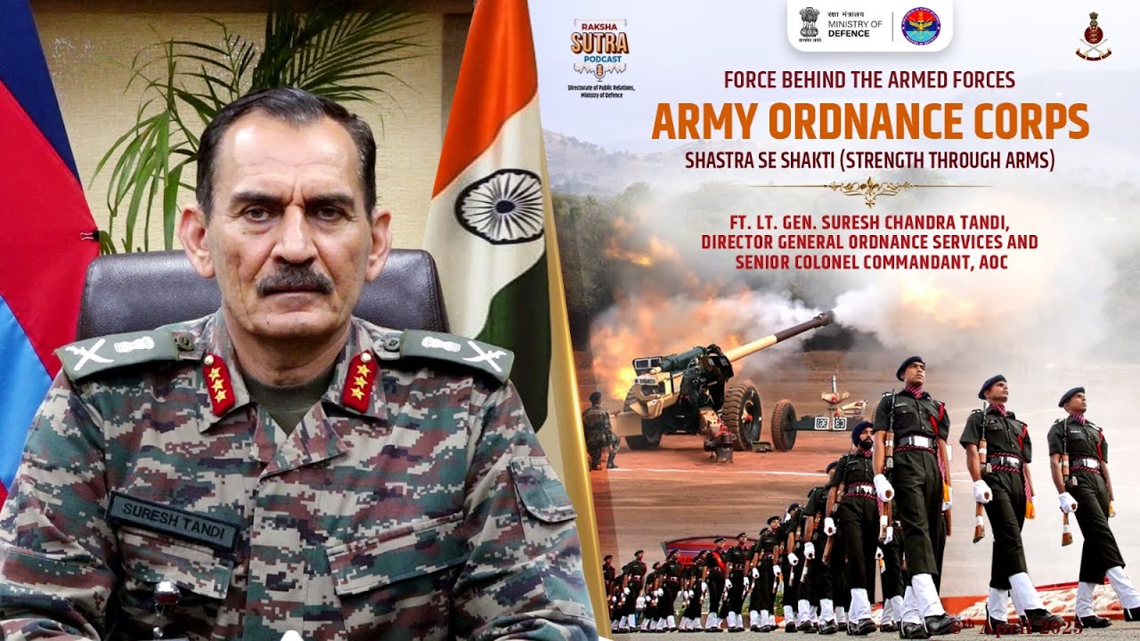 Raksha Sutra | Force behind the Armed Forces: Army Ordnance Corps | DPR ...