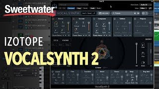 iZotope VocalSynth 2 Overview