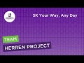 Herren project 5k your way any day virtual race for those affected by addiction