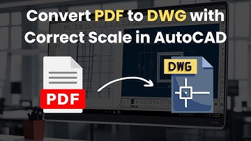 How to Convert PDF to DWG with Correct Scale in AutoCAD | Import Scaled Drawing from PDF