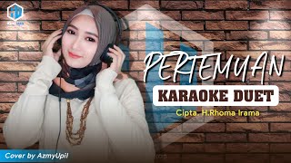 Download Mp3 Pertemuan Karaoke Dangdut Duet Bersama AzmyUpil