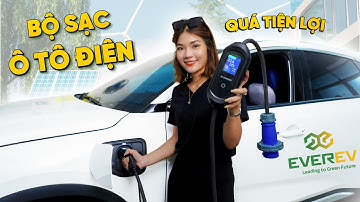 Sạc điện EverEV Charger - sạc điện cho xe hơi có gì?