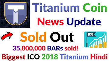 Titanium Coin ICO News Update Official Announcement Sold Out Biggest ICO 2018 Hindi