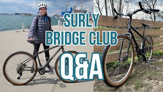 LIVE Q&A (Part 1): My Surly Bridge Club custom build by Sheelagh Daly 4,245 views 1 year ago 19 minutes