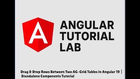 Drag & Drop Rows Between Two AG-Grid Tables in Angular 19 | Standalone Components Tutorial