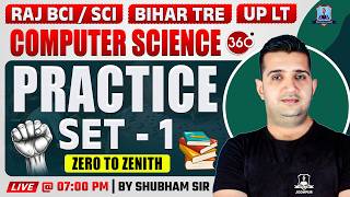 Computer Science Practice Set 1 🔥 | Rajasthan Computer Instructor, Bihar TRE 4.0, UP LT Exam 2026
