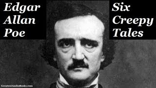 6 Creepy Tales by Edgar Allan Poe  FULL AudioBook  | GreatestAudioBooks