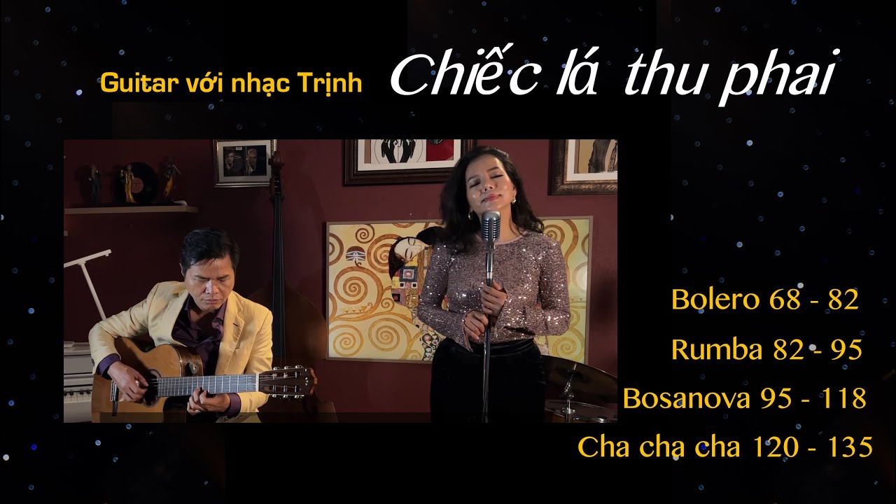 #hướng dẫn đệm hát CHIẾC LÁ THU PHAI | RUMBA & CHACHA