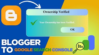 Verify your Blogger website Ownership in Google Search Console &amp; Get Access FAST Without Developers