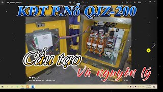 Phân tích cấu tạo, sơ đồ nguyên lý KĐT P.Nổ QJZ-200 I Đồng Xu screenshot 5