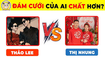 Đặt 2 Đám Cưới Thế Kỷ Team Gãy TV Của Thị Nhung Và Thảo Lee Lên Bàn Cân Xem Đám Nào CHẤT Hơn #GAYTV