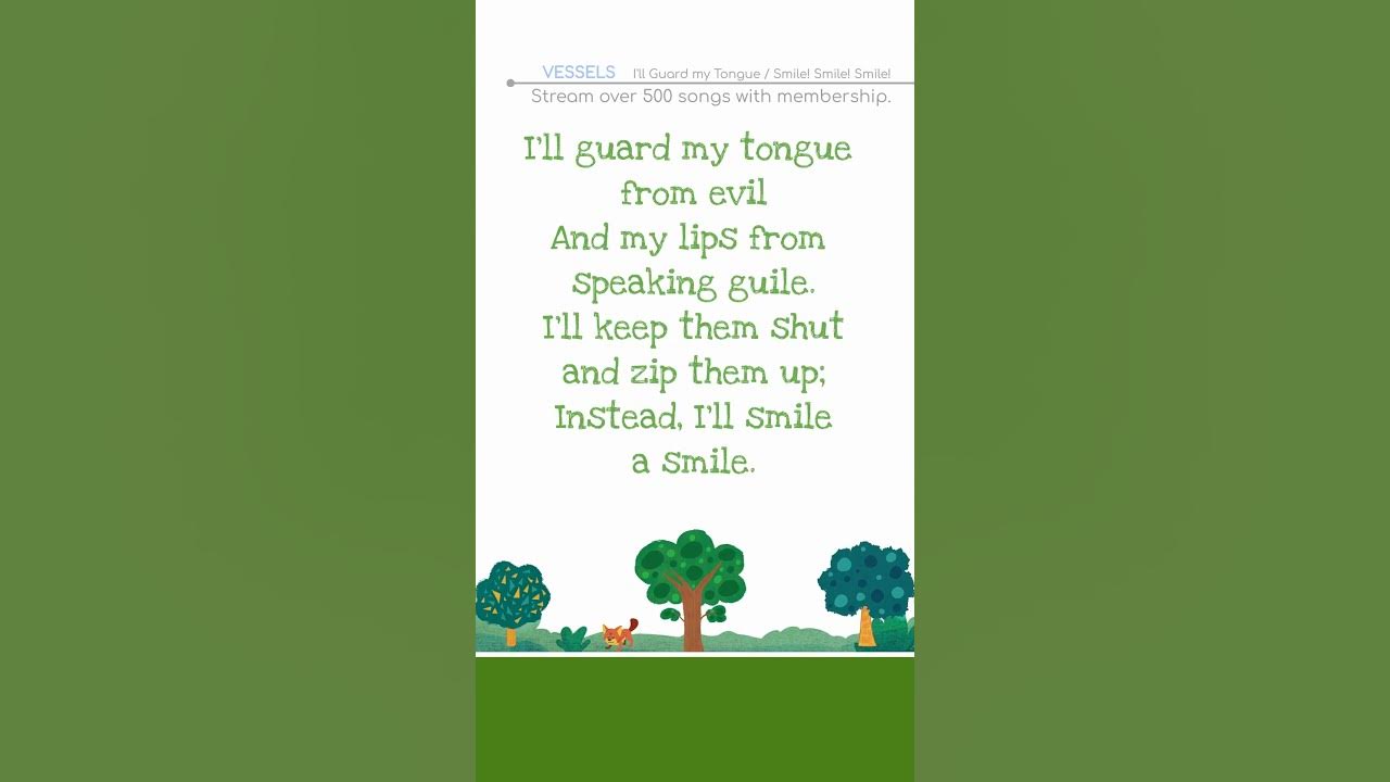 I'll Guard my Tongue / Smile! Smile! Smile! - Children’s Christian Songs, TheBibleTellsMeSo.com