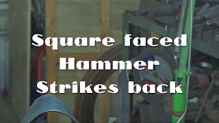 Square faced hammer strikes back -a quick demo on raising the flutes