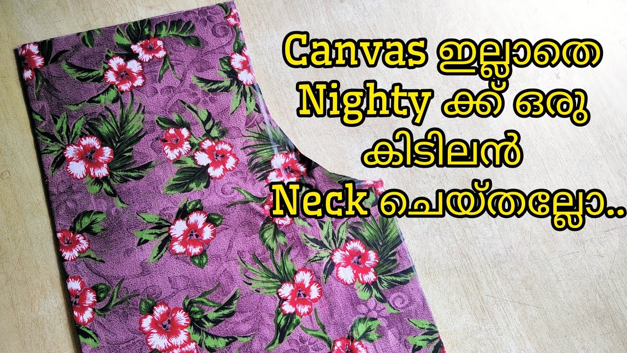 Nighty neck cutting and stitching without canvas || nighty neck designs|| Neck design without canvas