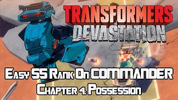 Transformers: Devastation - Easy SS Rank On COMMANDER - Chapter 4