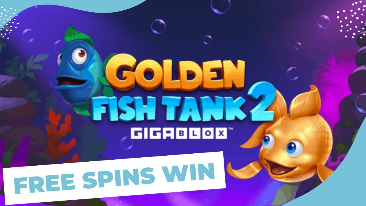 Golden Fish Tank 2 Gigablox Slot Machine Massive Free Spins Win Online ...