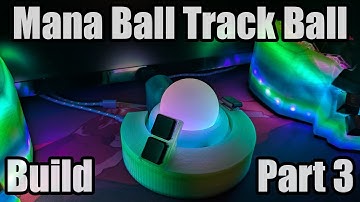 Mana Ball - Open Source DIY Modular Trackball with RGB & QMK Firmware | Build Part 3 : Buttons