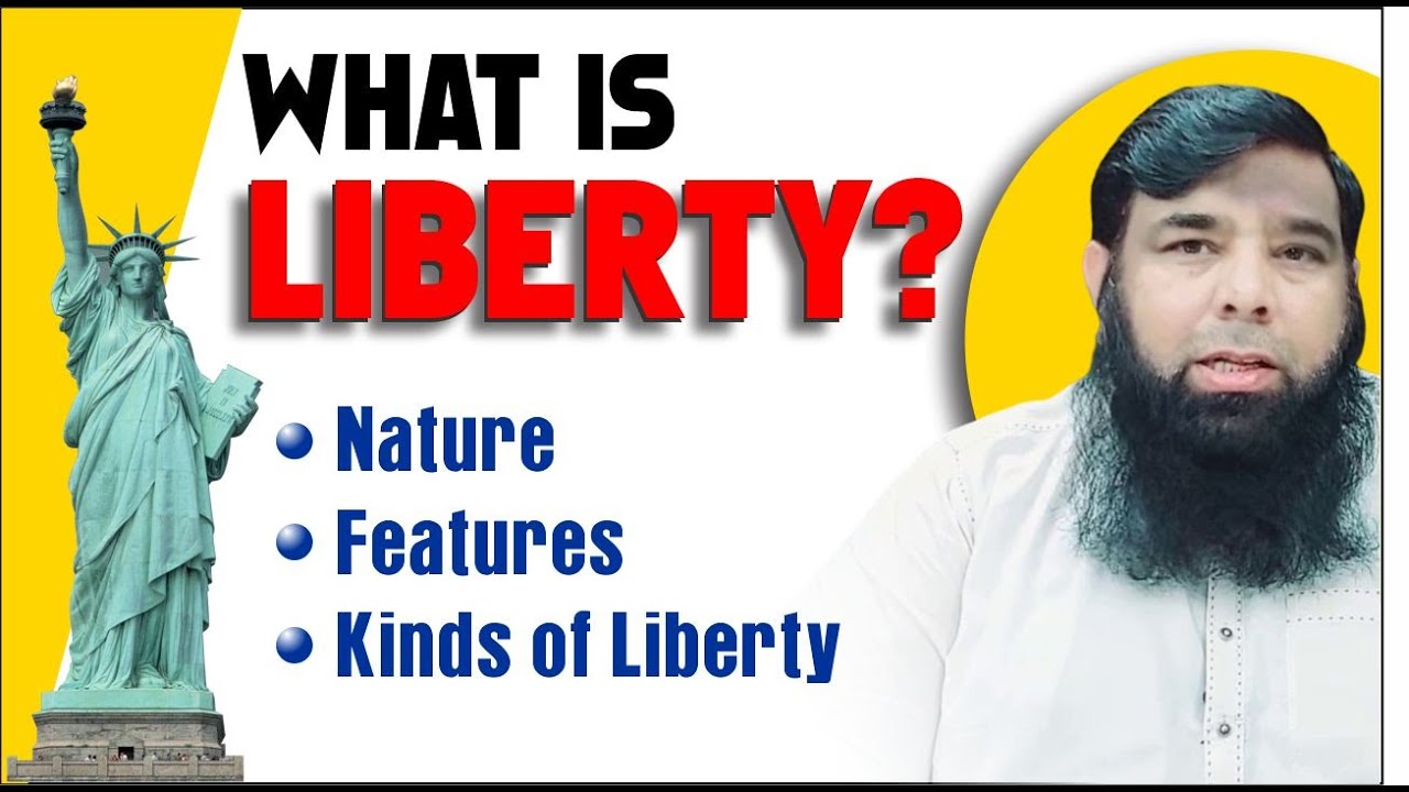 What Is Liberty In Political Science Kinds Of Liberty And Features what-is-liberty-in-political-science-kinds-of-liberty-and-features