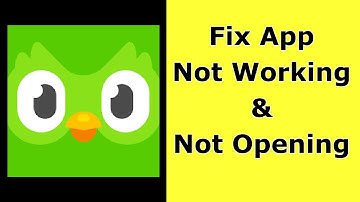 How to Fix Duolingo App Not Working / Not Opening / Not Loading Problem on Android