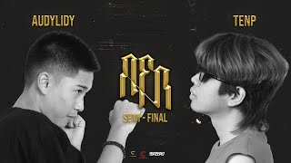 SEMI-FINAL02 : AUDYLIDY vs TENP