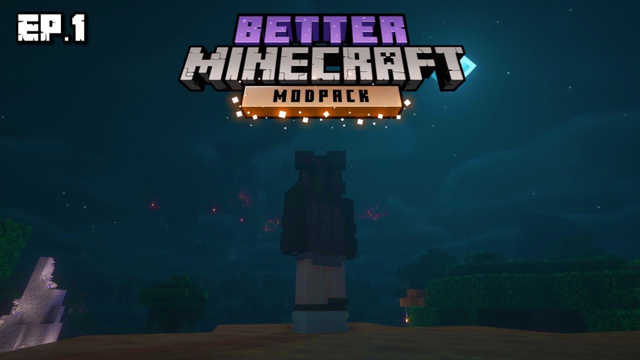 A New Beginning! | Better Minecraft Lets Play | Ep.1 - YouTube