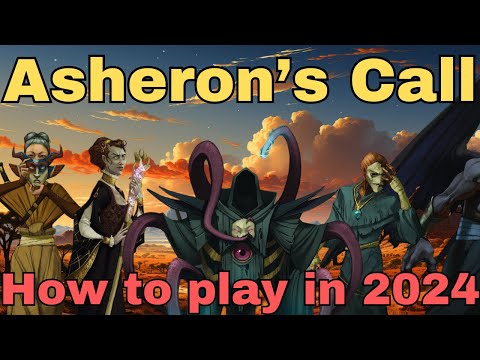 How to play ASHERON'S CALL in 2024