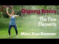 Qigong basics the five elements forms