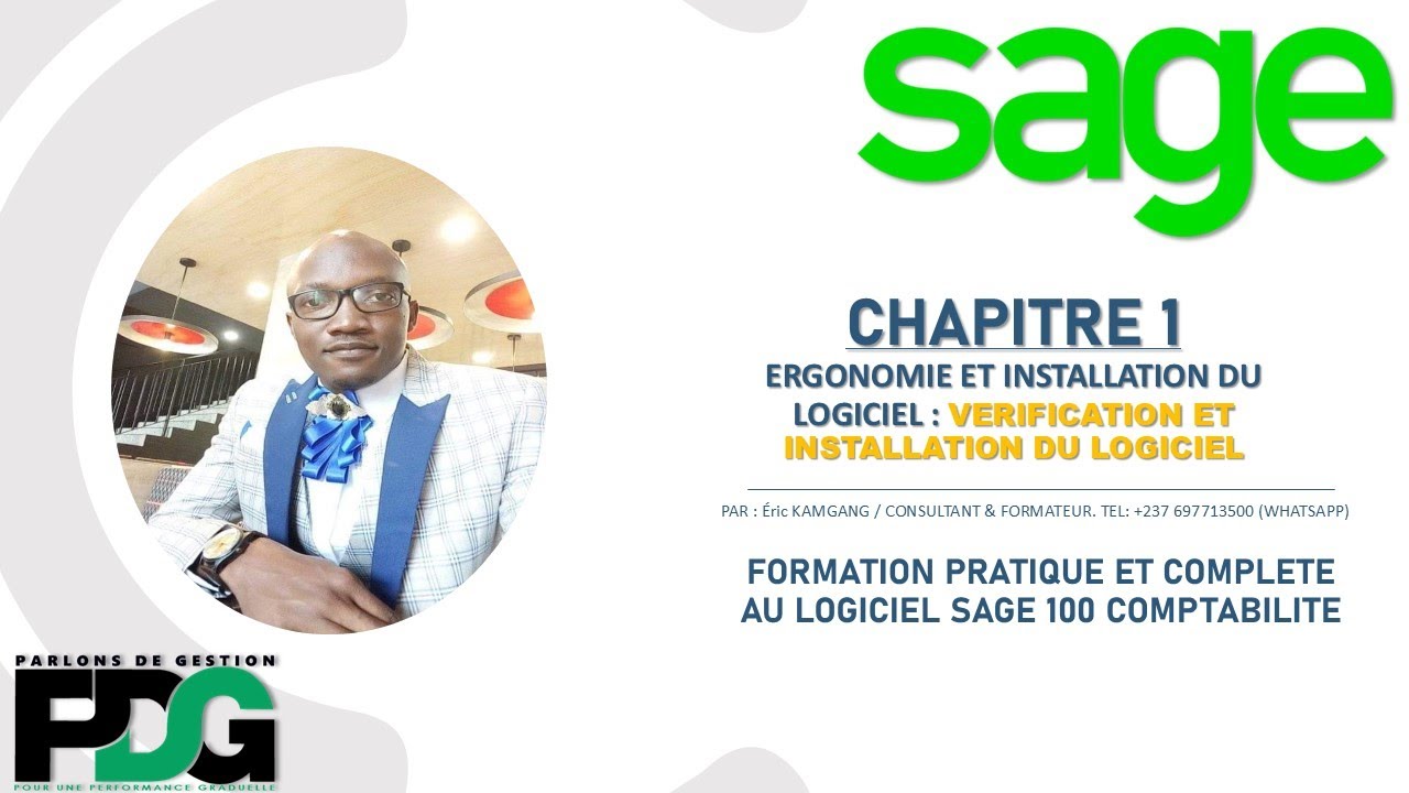 Sage 100 comptabilité i7: CHAP1-ERGONOMIE ET INSTALLATION:  VERIFICATION ET INSTALLATION DU LOGICIEL