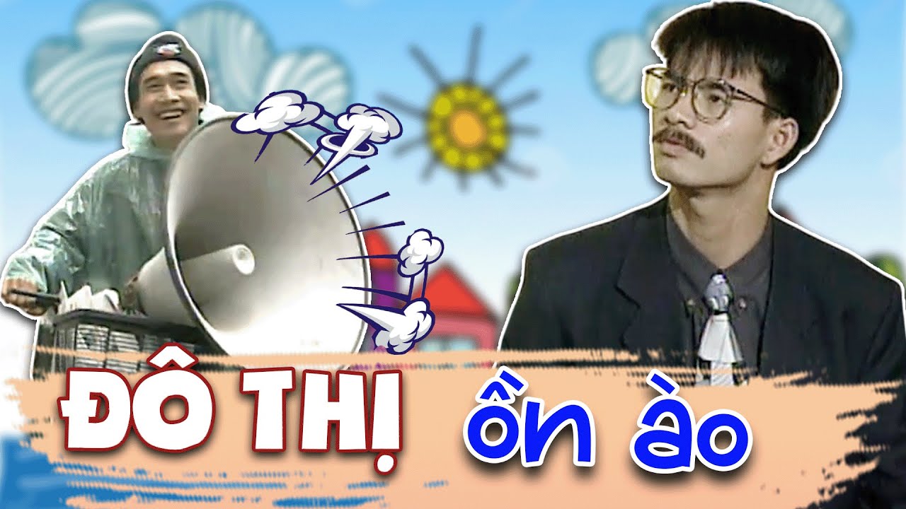 Hài Phú Đôn - Xuân Bắc  | ĐÔ THỊ ỒN ÀO | Gặp nhau cuối tuần VTV | Hài VTV