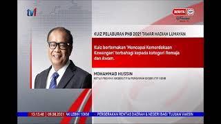 9 OGOS 2021 –BERITA TGH HARI-KUIZ PELABURAN PNB 2021 TAWAR HADIAH LUMAYAN screenshot 5