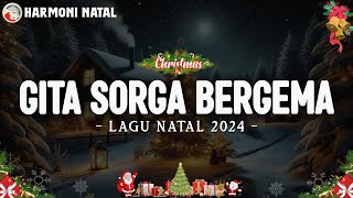 GITA SORGA BERGEMA (LIRIK) - LAGU NATAL TERBARU 2024 | MENYAMBUT NATAL DAN TAHUN BARU