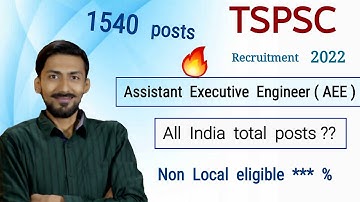 TSPSC AEE recruitment 2022 | 1540 posts 😒 Reality ? all india ? local candidates only ??