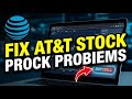 How to Fix AT&T Stock Problems - Step By Step