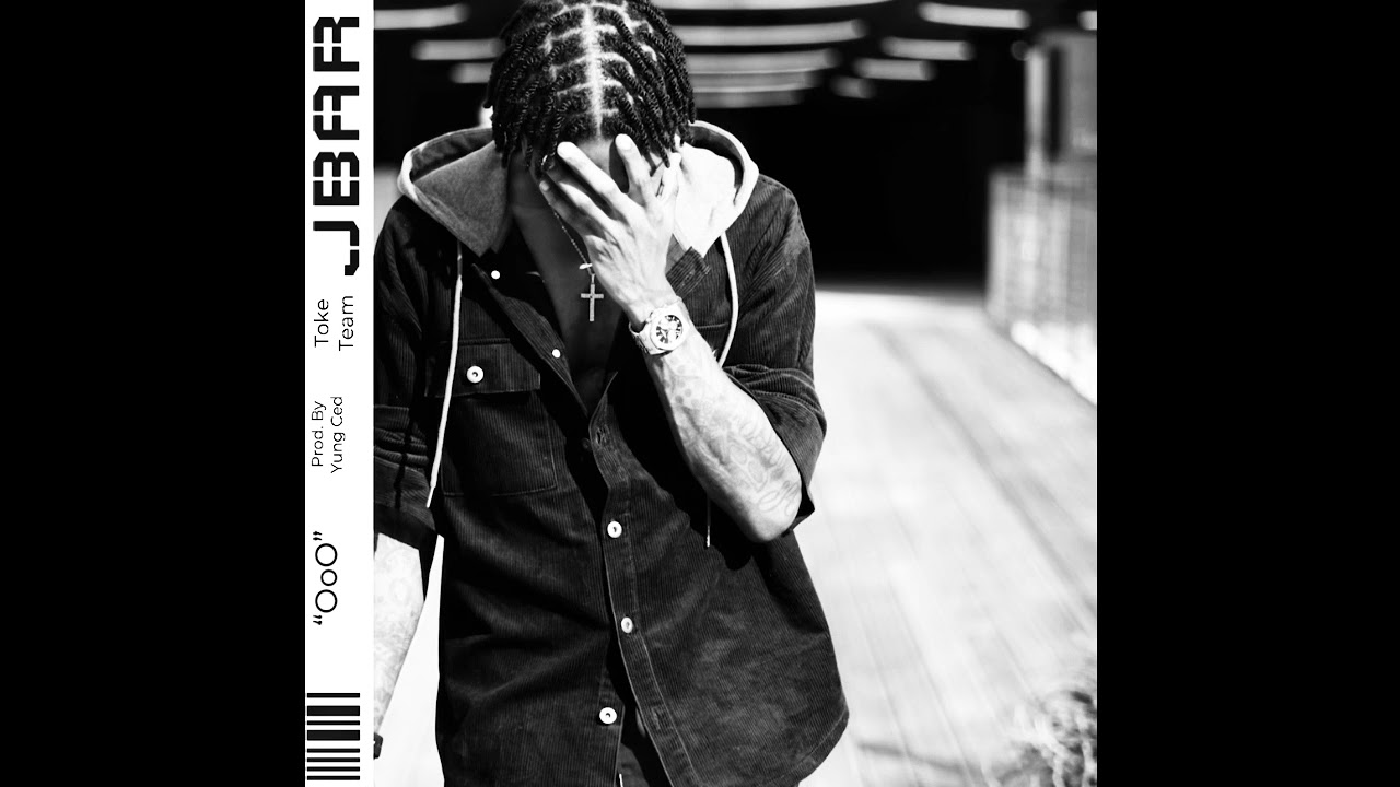 JBAR “OoO” prod. By Yung Ced