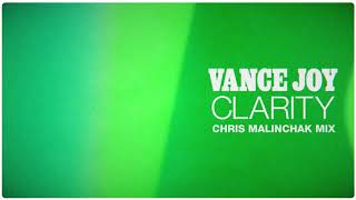 Vance Joy - Clarity (Chris Malinchak Mix) [Official Visualizer]
