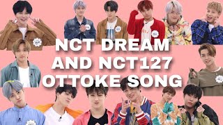 NCT DREAM AND NCT127 OTTOKE SONG