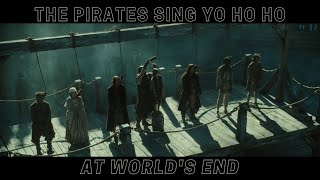 The Pirates Sing Yo Ho Ho | Pirates Of The Caribbean: At World's End