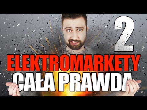 CAŁA PRAWDA o ELEKTROMARKETACH - Runda 2!