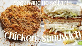 CRISPY Baked Vegan 'Chicken' Cutlets + The Best Sandwich