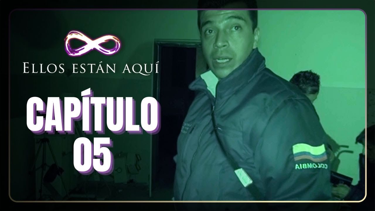 Ellos están aquí T1 | Capítulo 05 | Un oscuro manicomio