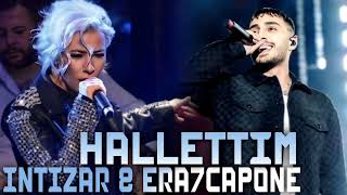 Intizar - Era7capone - Hallettim Ben Tesekkurler l Turk Pop Music Trend Remix l 2026 