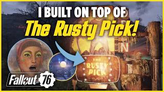 Fallout 76 Build: I Built on the Rusty Pick!