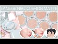 FINALLY!!!✨NEW✨Laneige Neo cushion Matte all shades swatch + how to