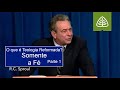 Somente a f parte 1  o que  teologia reformada  rc sproul dublado