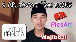5 APLIKASI ANDROID YANG WAJIB BUAT YOUTUBER PEMULA || ILYAS INAYAH