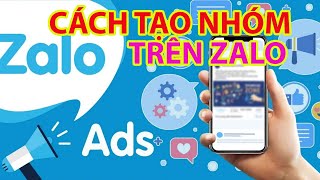 Cách Tạo Nhóm Trên Zalo Điện Thoại