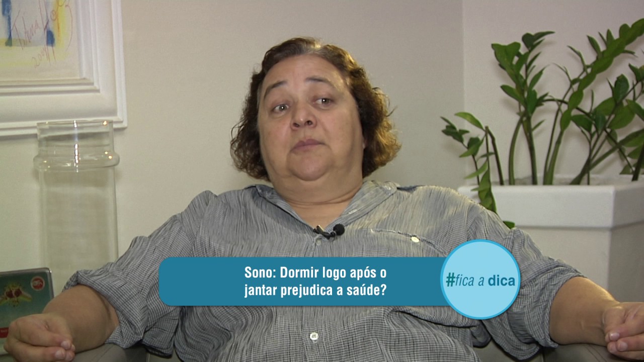 Fica a Dica : Sono - Dormir logo após o jantar prejudica a saúde?