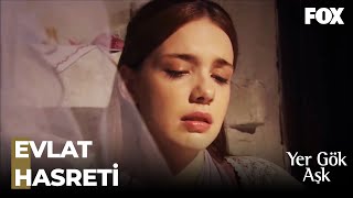 Anılar Toprakın Yakasını Bırakmadı - Yer Gök Aşk 4. Bölüm