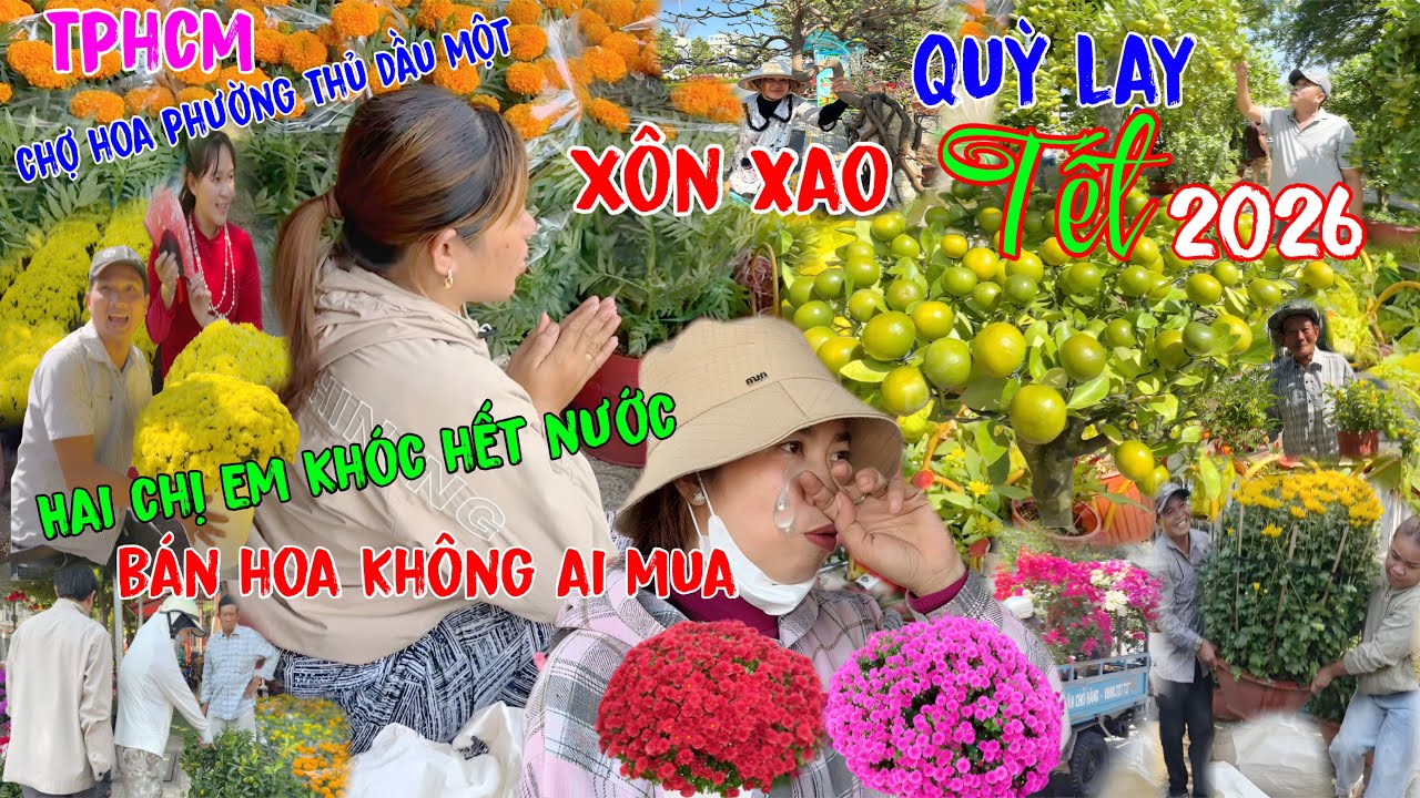 Xôn xao,Hai chị em từ Bến Tre”Khóc hết nước mắt”bán hoa Tết không ai mua vì lý do này”PB Dương”TPHCM