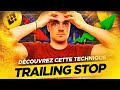 Cette technique que vous devez connatre  trailing stop